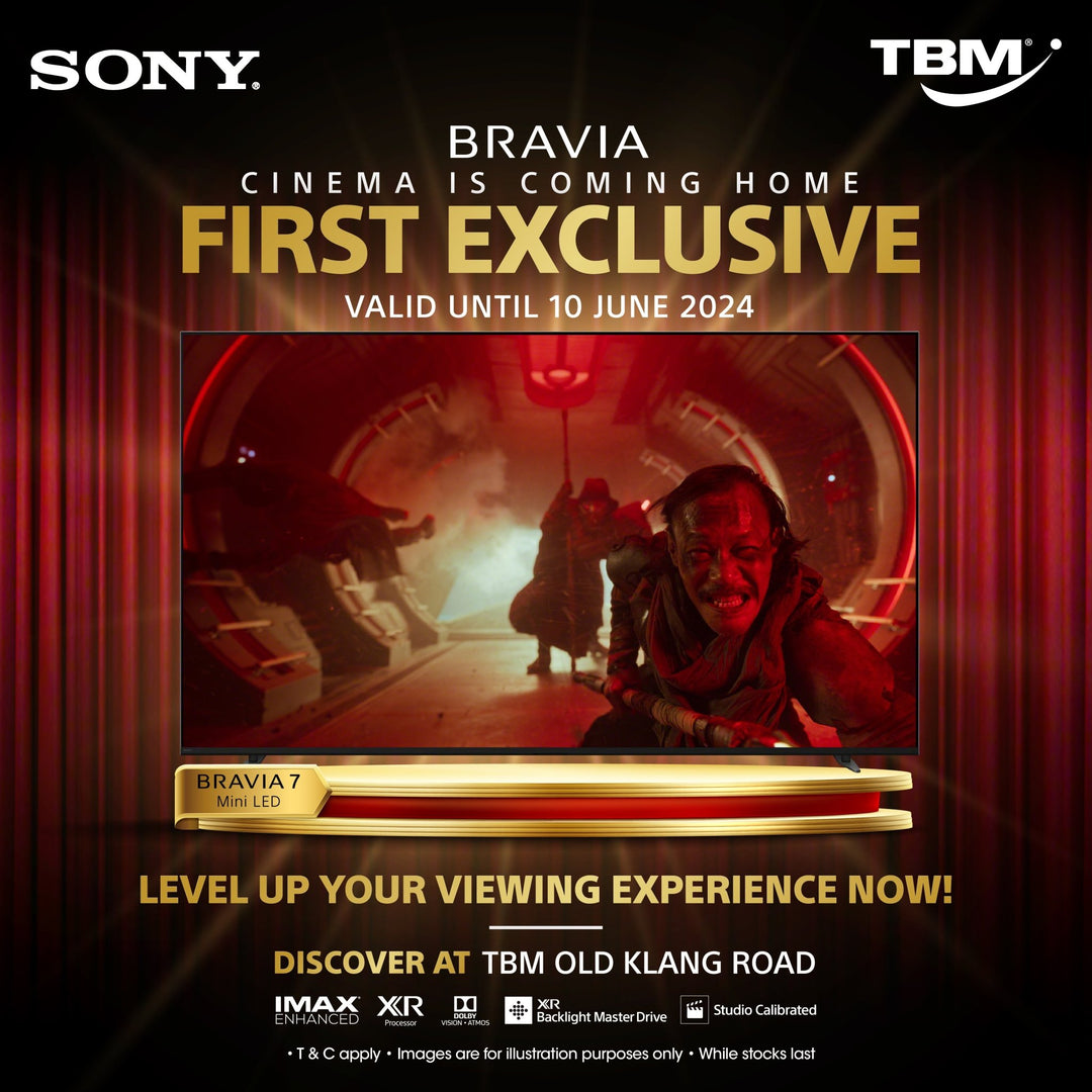 TBM x SONY NEW BRAVIA 7 Pre-launch | valid until 10 June 2024 - TBM Online