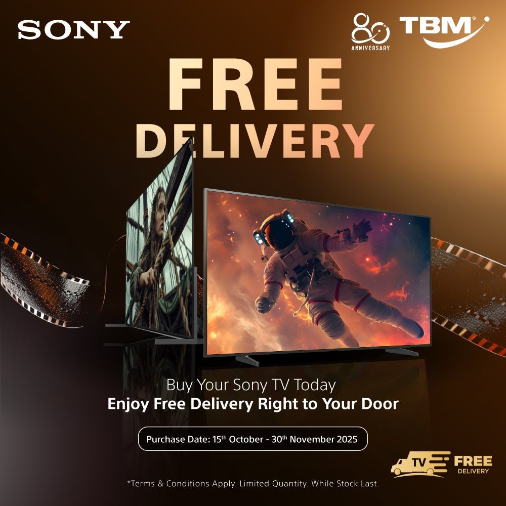 TBM x Sony TV Free Delivery | 15 Oct - 30 Nov 2025 - TBM Online