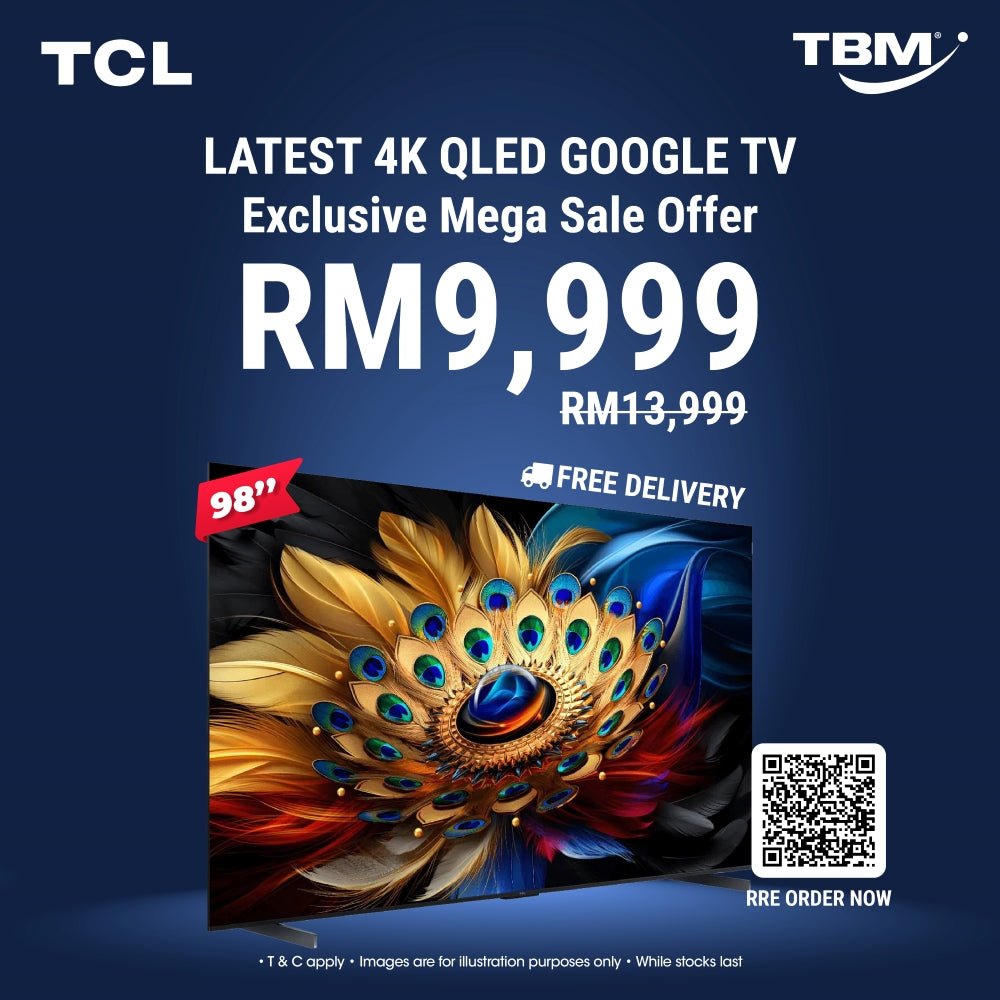 TBM x TCL 98” 4K TV Pre-order | 4 Oct 2024 onwards - TBM Online