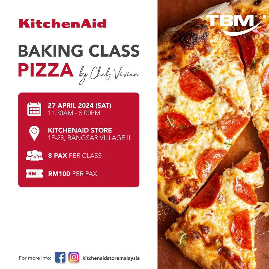 KitchenAid Class - Pizza - 27th April 2024, Saturday | TBM Online