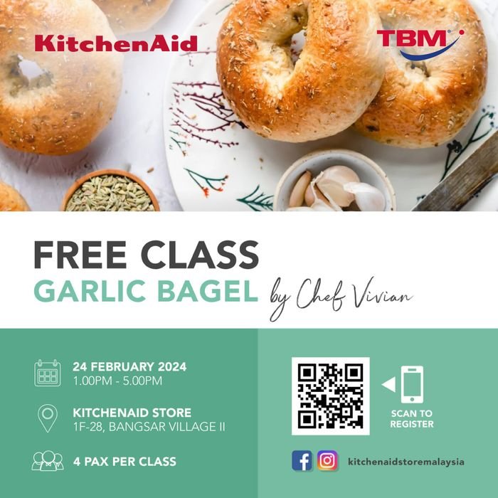 [Fully Booked] KitchenAid Class - Garlic Bagel - 24th Feb 2024, Saturday | TBM Online